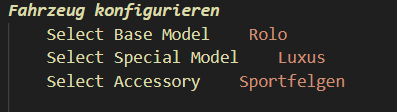 Beispiel eines testbaren Keywords im Robot Framework Stil: ‚Fahrzeug konfigurieren‘ ruft nacheinander die Aktionen ‚Select Base Model: Rolo‘, ‚Select Special Model: Luxus‘ und ‚Select Accessory: Sportfelgen‘ auf. Die strukturierte Syntax unterstützt Keyword-Driven Testing mit klarer Trennung von Aktion und Daten.