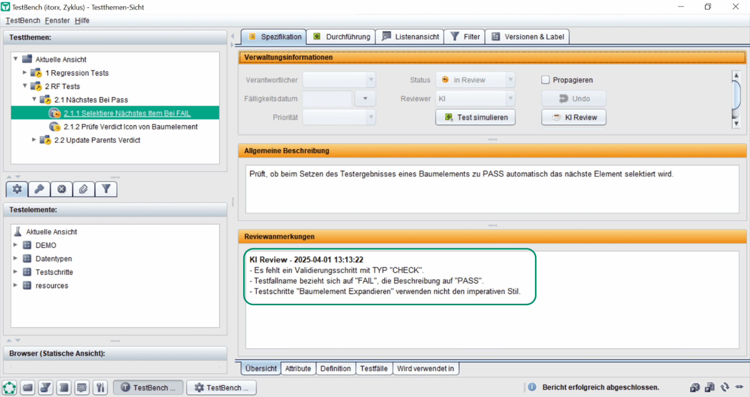 Screenshot aus TestBench mit einem Testfall namens „2.1.1 Selektiere Nächstes Item Bei FAIL“ im Review-Status. Im rechten Bereich sind Verwaltungsinformationen, eine allgemeine Beschreibung und KI-basierte Review-Anmerkungen zu sehen. Die KI meldet: 1. fehlender Validierungsschritt vom Typ CHECK, 2. widersprüchlicher Testfallname (FAIL) trotz PASS-Beschreibung, 3. unklarer Stil im Testschritt „Baumelement Expandieren“.