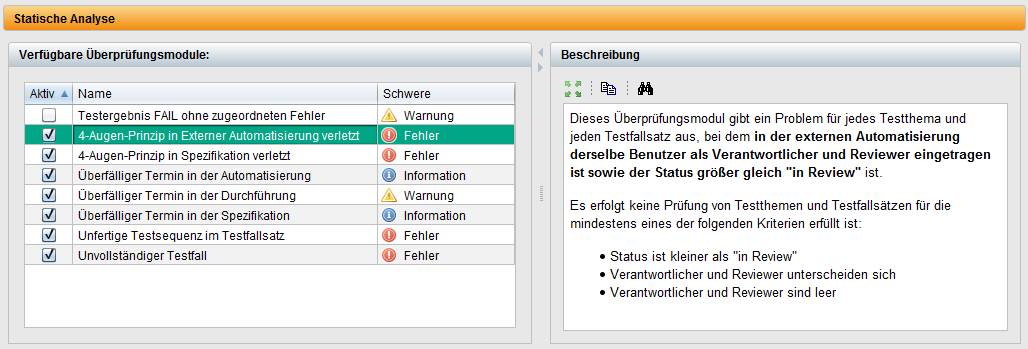 Screenshot der statischen Analyse in einem Testmanagement-Tool mit aktivierten Prüfmodulen, darunter ein Fehler zum Verstoß gegen das 4-Augen-Prinzip in der externen Automatisierung. Die rechte Spalte enthält eine Beschreibung des Problems, inklusive Bedingungen für die Auslösung des Fehlers und Ausnahmeregeln.